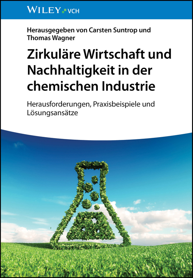 9817740900001A Zirkuläre Wirtschaft und Nachhaltigkeit in der chemischen Industrie
